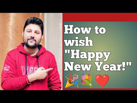 HOW TO WISH "HAPPY NEW YEAR"?? | happy new year kaise wish kare | happy new year wishes