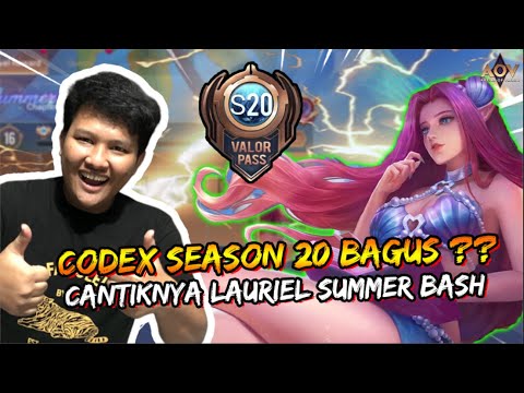 APAKAH CODEX SEASON 20 WORTH?? SEKALIAN REVIEW LAURIEL SUMMER BASH CANTIKNYA BUKAN MAIN