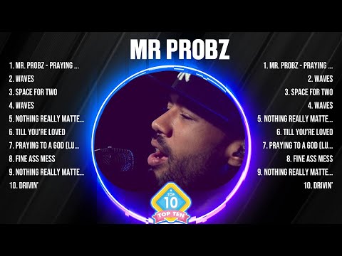Mr Probz Top Of The Music Hits 2024 - Most Popular Hits Playlist