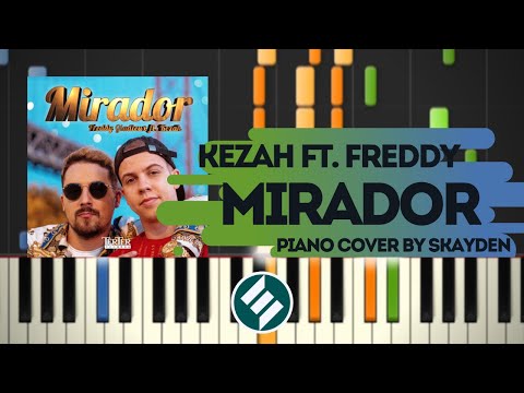 Kezah ft. Freddy - Mirador [Piano Cover]
