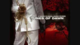 Tunes Of Dawn - A Love Ends Suicide