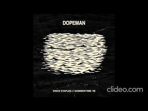 Vince Staples - Dopeman (Audio) ft. Joey Fatts, Kilo Kish (Loop Edit)