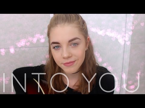 INTO YOU ARIANA GRANDE COVER // emily jane