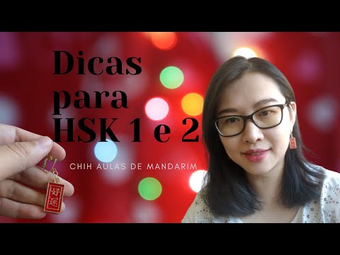 Dicas para HSK 1 e 2 | Chih Aulas de Mandarim