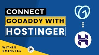 How To Connect Godaddy Domain With Hostinger 2024 | Point Godaddy Domain To Hostinger