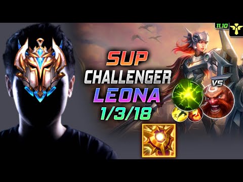 Challenger Leona Support vs Gragas - 챌린저 서폿 레오나 템트리 룬 솔라리 여진 レオナ Леона 曙光女神 雷歐娜 - LOL KR 11.10