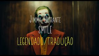 Jimmy Durante - Smile (Joker/Coringa) (Tradução/Legendado)