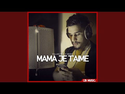 Mama Je T'aime