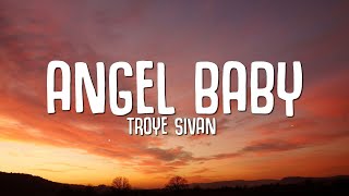 Download lagu Troye Sivan Angel Baby....mp3