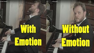 Can You Hear The Difference Between a Pianist Who Plays With Emotion and Without it?