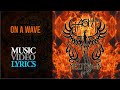 Ash - On A Wave (Lyrics)
