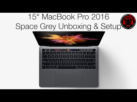 MacBook Pro 2016 15" Space Grey mit Touch Bar - Unboxing & Einrichtung [Deutsch/German]