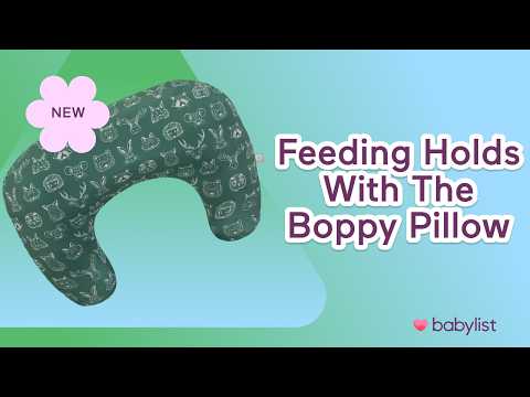 Feeding Positions with the new Boppy Pillow | Review | Babylist | Breastfeeding and Bottle Feeding