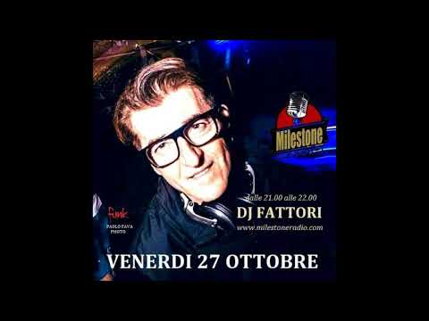 Dj Fabrizio Fattori (Boomerang) - Milestone Radio session 27.10.2023