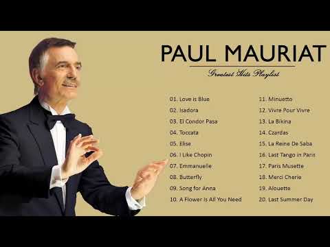 P A U L Mauriat Best World Instrumental Hits - P A U L Mauriat Greatest Hits All Time