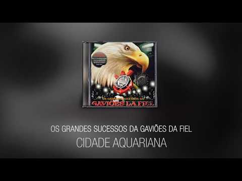 Cidade Aquariana - Gaviões da Fiel