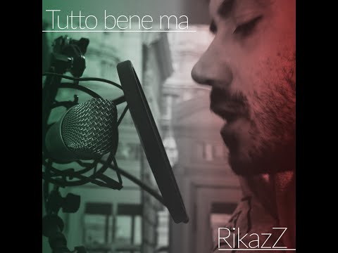 RikazZ aka Riky Lauda - Tutto Bene Ma