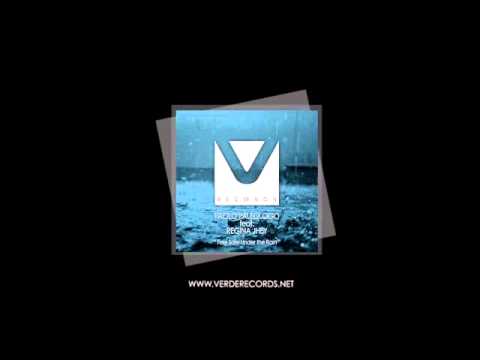 Paolo Paleologo ft. Regina Jhey | Feel Safe Under the Rain (radio edit) | Verde Records 003