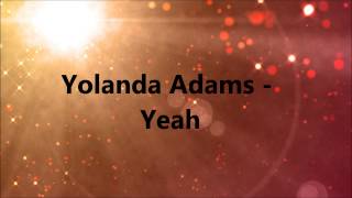 Yolanda Adams - Yeah