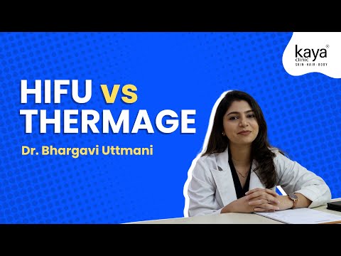 HIFU vs THERMAGE | Expert Talks | Dr. Bhargavi Uttmani