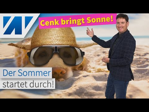 Cenk bringt den Sommer! Große Hitze oder rasch kälter? Was passiert nächste Woche? Große Spannung!