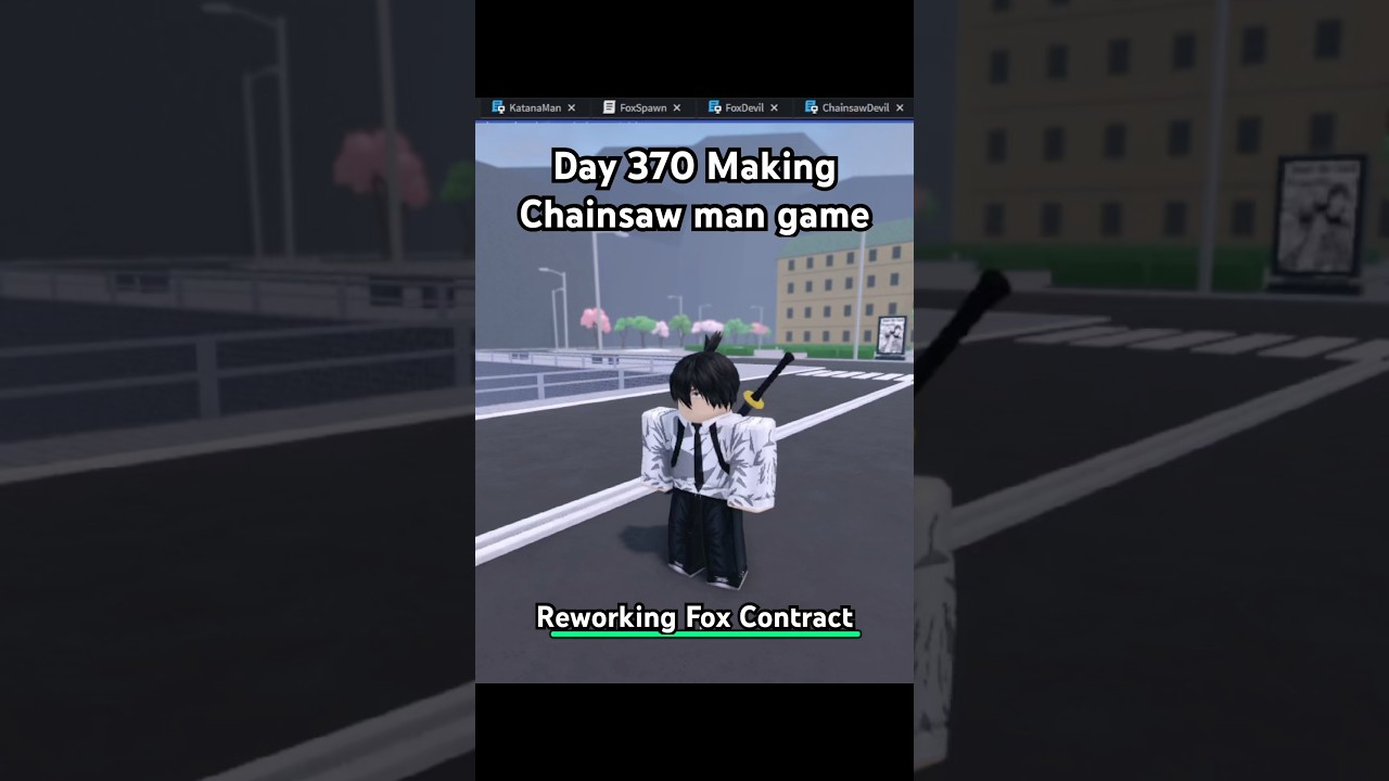 Day 370 Making Chainsaw Man game #roblox #newgameinroblox #chainsawman #robloxgames #robloxdev