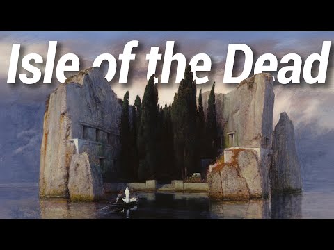 Why Is This Painting So Captivating? | "Isle of the Dead" by Arnold Böcklin explained