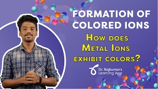II PUC Chemistry- Formation of Coloured Ions| Dr. Rajkumar's Learning App | Reach Further