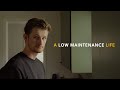 A Low Maintenance Life The Art Of Simple Living