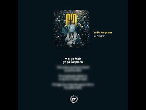 07. KrisPek - Yo Pa Konprann (Remastered)