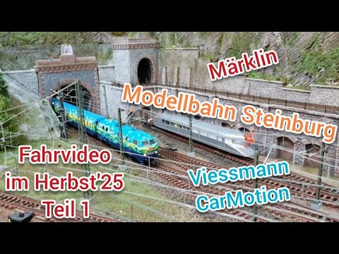 Modellbahn Steinburg. Fahrbetrieb im Herbst'25, Teil 1
