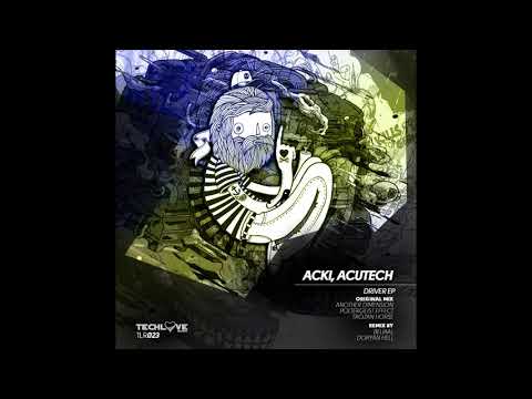 Acki, Acutech - Poltergeist Effect (Original Mix)