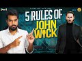 5 Rules of Johnwick | Telugu | Figuring Out by Jay