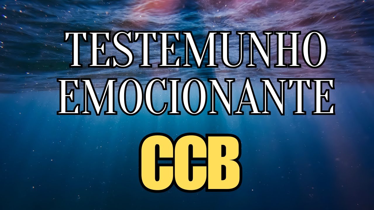Testemunho CCB #ccb #TESTEMUNHOMARAVILHO