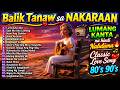 Balik Tanaw sa Nakaraan📻🔙 Mga Kantang Hindi Nalalaos💔Classic Love Song 80's 90's