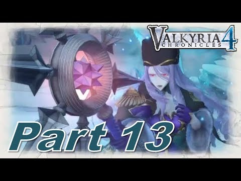 [Live] - Valkyria Chronicles 4 Walkthrough Part 13