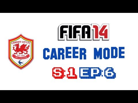 FIFA 14 - Cardiff City Career Mode S:1 EP:6 [Capital One Clash]