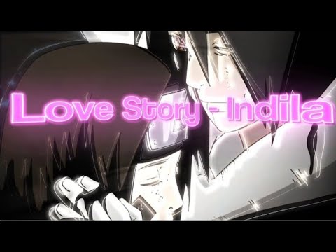Obito Uchia AMV/ASMV–Love Story- Indila
