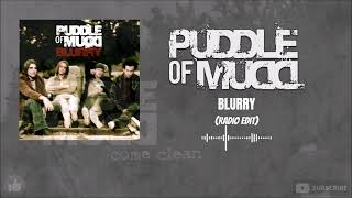 Puddle Of Mudd - Blurry (Radio Edit)
