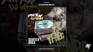 YFN Kay -  Mean What I Say ft. YFN Lucci & Trae Pound [Quarter Brick]