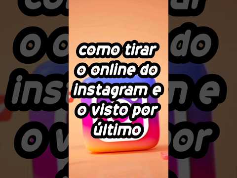 Vídeo: Como colocar online no Instagram: dúvidas e respostas