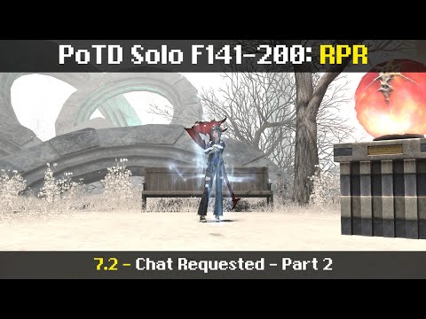 PoTD Solo RPR - F141-200 - Attempt #2 (5/19/25 | 7.2 | FFXIV)