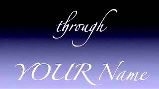 Through Your Name | Virtue