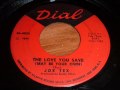 Joe Tex "The Love You Save (May Be Your Own)" 45rpm