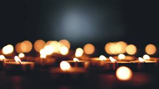 Candles 13 | Video Loop | Lighting the Lamp/Prayer