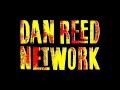 Dan Reed Network, "Long Way to Go"