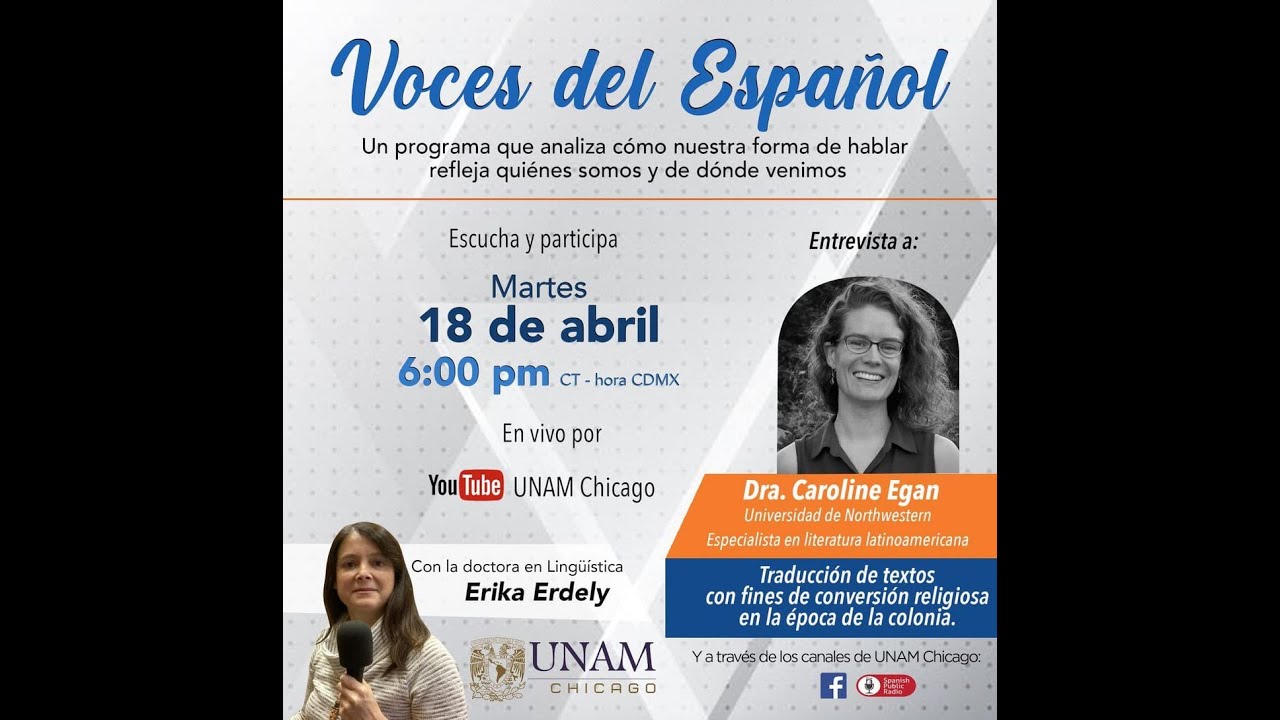 VOCES DEL ESPAÑOL 89 con entrevista a la Dra  Caroline Egan