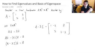 How to Find Eigenvalue and Basis for Eigenspace