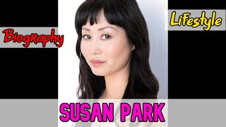 Susan Park American Actress Biography & Lifestyle video