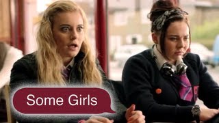 Some Girls | Series 1 | The Secret